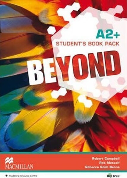 Beyond Level A2+ : Student´s Book Pack - Robert Campbell