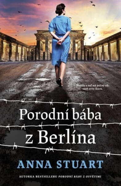 Porodní bába z Berlína - Anna Stuart