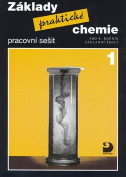 Základy praktické chemie pracovní sešit