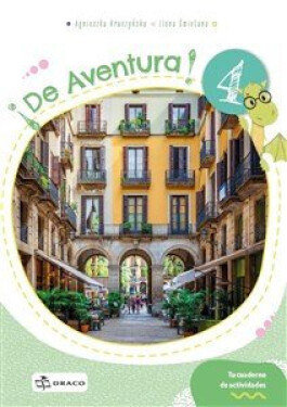!De Aventura! 4 - pracovní sešit - Agnieszka Kruszyňska