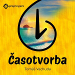 Časotvorba - Tomáš Vachuda - audiokniha