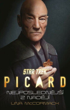 Star Trek: Picard – Nejposlednější z nadějí - Una McCormacková - e-kniha