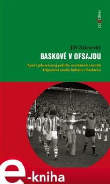 Baskové ofsajdu Jiří Zákravský