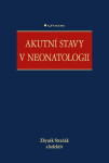 Akutní stavy neonatologii