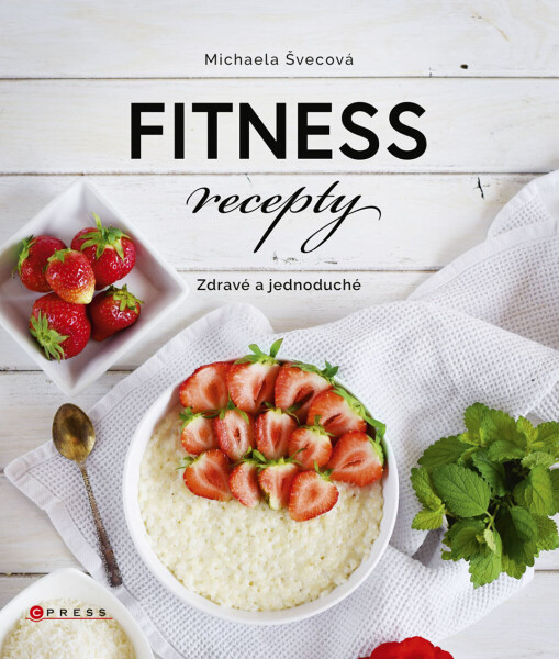 Fitness recepty - Michaela Švecová