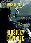 Hlušický čtverec - Michal Vrba