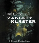 Zakletý klášter - CDmp3 (Čte Miroslav Černý) - Juraj Červenák