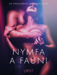 Nymfa a fauni – Erotická povídka - Olrik