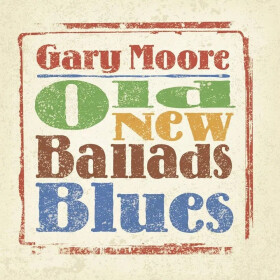 2LP Gary Moore: Old New Ballads Blues