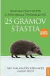 25 gramov šťastia Massimo Vacchetta