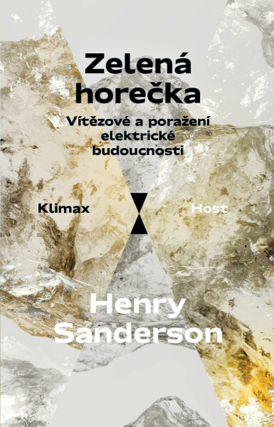Zelená horečka - Henry Sanderson