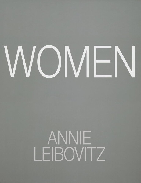 Women - Annie Leibovitz