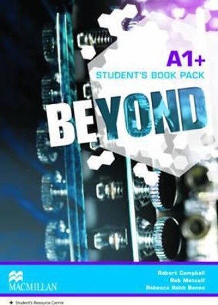 Beyond A1+: Student´s Book Pack - Robert Campbell