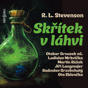 Skřítek v láhvi - Robert Louis Stevenson, Radoslav Brzobohatý, Martin Růžek, Věra Hučínová, Jiří Langmajer, Otakar Brousek - audiokniha