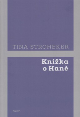 Knížka Haně Tina Stroheker