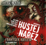 Hustej nářez František Kotleta