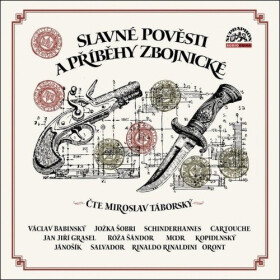 Slavné pověsti příběhy zbojnické
