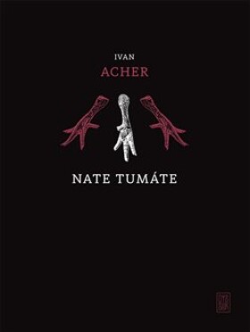 Nate tumáte - Ivan Acher