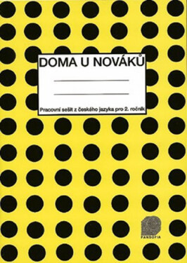 Doma u Nováků - Pracovní sešit (Český jazyk pro 2. ročník ZŠ) - Vlasta Košťálová