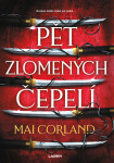 Pět zlomených čepelí - Mai Corland