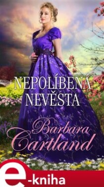 Nepolíbená nevěsta - Barbara Cartland e-kniha