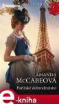 Pařížské dobrodružství - Amanda McCabeová e-kniha