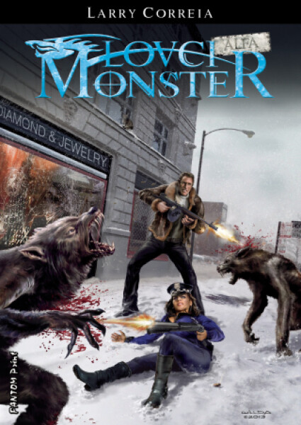 Lovci monster: Alfa - Larry Correia - e-kniha