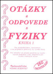 Otázky odpovede fyziky