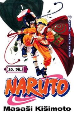Naruto 20: Naruto Sasuke Masaši Kišimoto