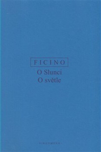 Slunci, světle Marsilio Ficino