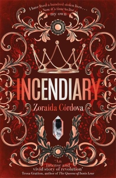 Incendiary (Hollow Crown) - Zoriada Córdova