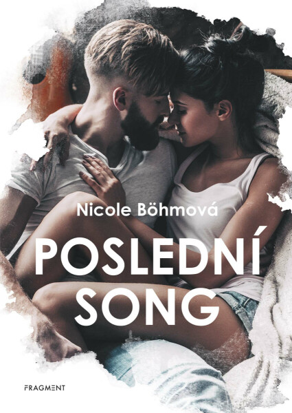 Poslední song - Nicole Böhmová