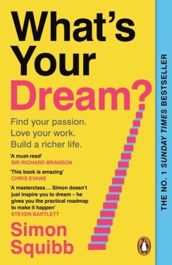 What´s Your Dream? - Squibb Simon