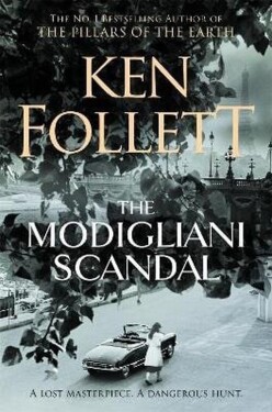 Modigliani Scandal - Ken Follett