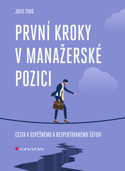 První kroky v manažerské pozici - Julie Zhuo