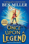 Once Upon a Legend - Ben Miller