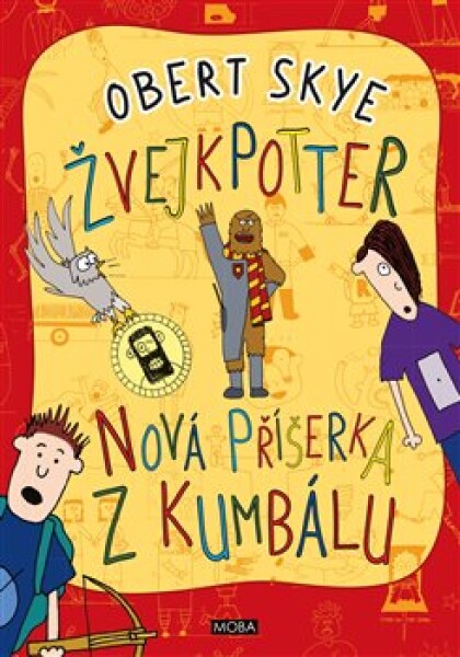 Nová příšerka kumbálu Žvejkpotter Obert Skye