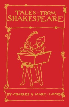 Tales from Shakespeare - Charles Lamb
