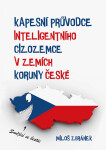 Kapesní průvodce inteligentního cizozemce v zemích Koruny české - Miloš Zbránek