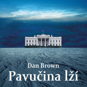 Pavučina lží - Dan Brown - audiokniha