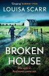 Broken House - Louisa Scarr