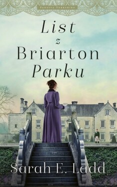 List z Briarton Parku - Sarah E. Ladd