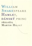 Hamlet, dánský princ, William Shakespeare