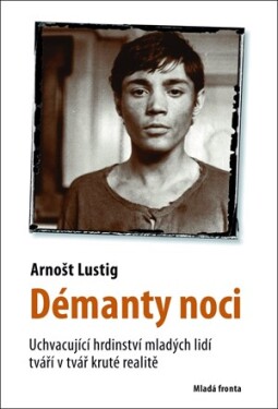 Démanty noci Arnošt Lustig