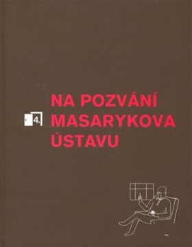 Na pozvání Masarykova ústavu