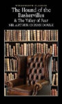 The Hound of the Baskervilles & The Valley of Fear - Arthur Conan Doyle