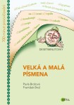 DESETIMINUTOVKY. Velká malá písmena