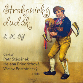 Strakonický dudák - Josef Kajetán Tyl - audiokniha