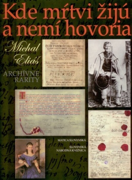 Kde mŕtvi žijú nemí hovoria