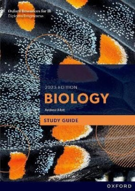 Oxford Resources for IB DP Biology: Study Guide - Andrew Allott